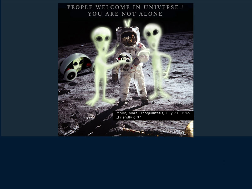

	It was one small step for a man, one giant leap for mankind. Human beings joined the ranks of the community of the universe. Extraterrestrials gave the first astronauts on the Moon a welcome gift. It was not some unknown materials and technologies, but a tiny little thing - a toy car controlled with just one finger. The message tells the humans about the eternal needs of imagination and playfulness.